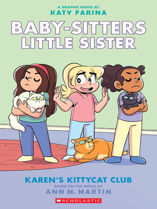 Title details for Karen's Kittycat Club by Ann M. Martin - Available